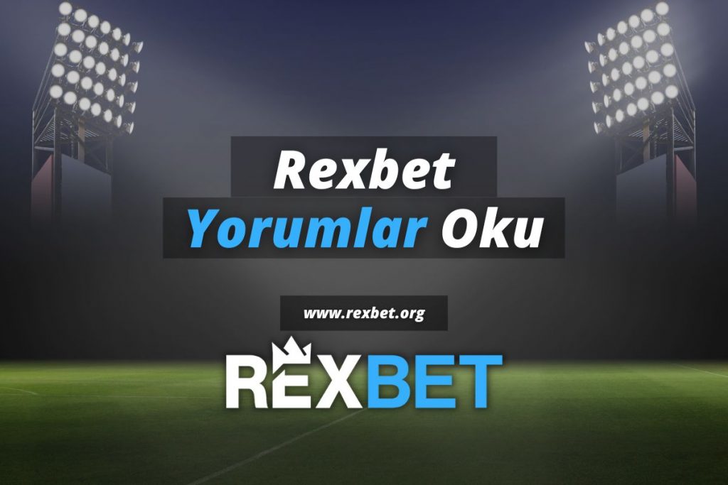 rexbetyorumlar-rexbetgirisyap-rexbet