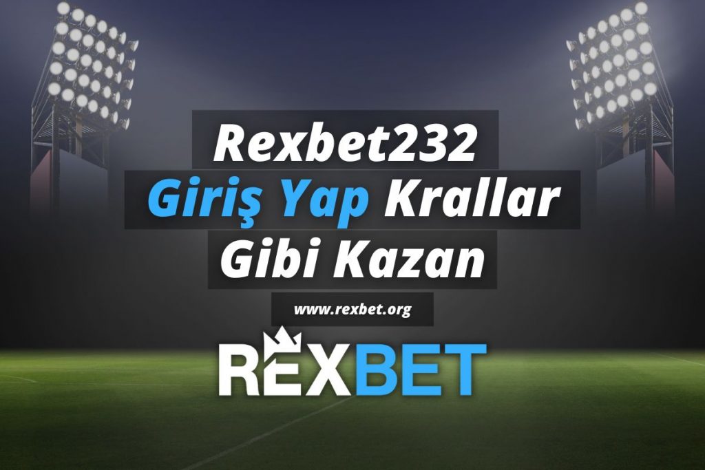 Rexbet232-rexbetgiris-rexbetorg