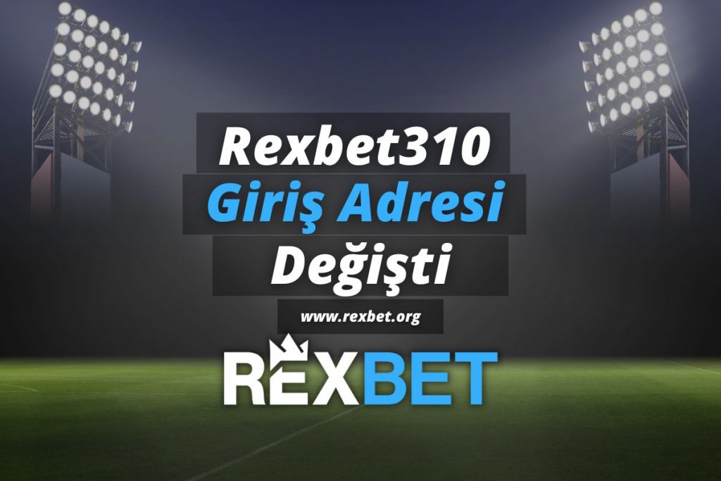 Rexbet310-rexbetgiris-rexbetorg