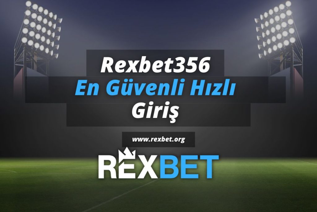Rexbet356-rexbet-rexbetgiris-rexbet-org